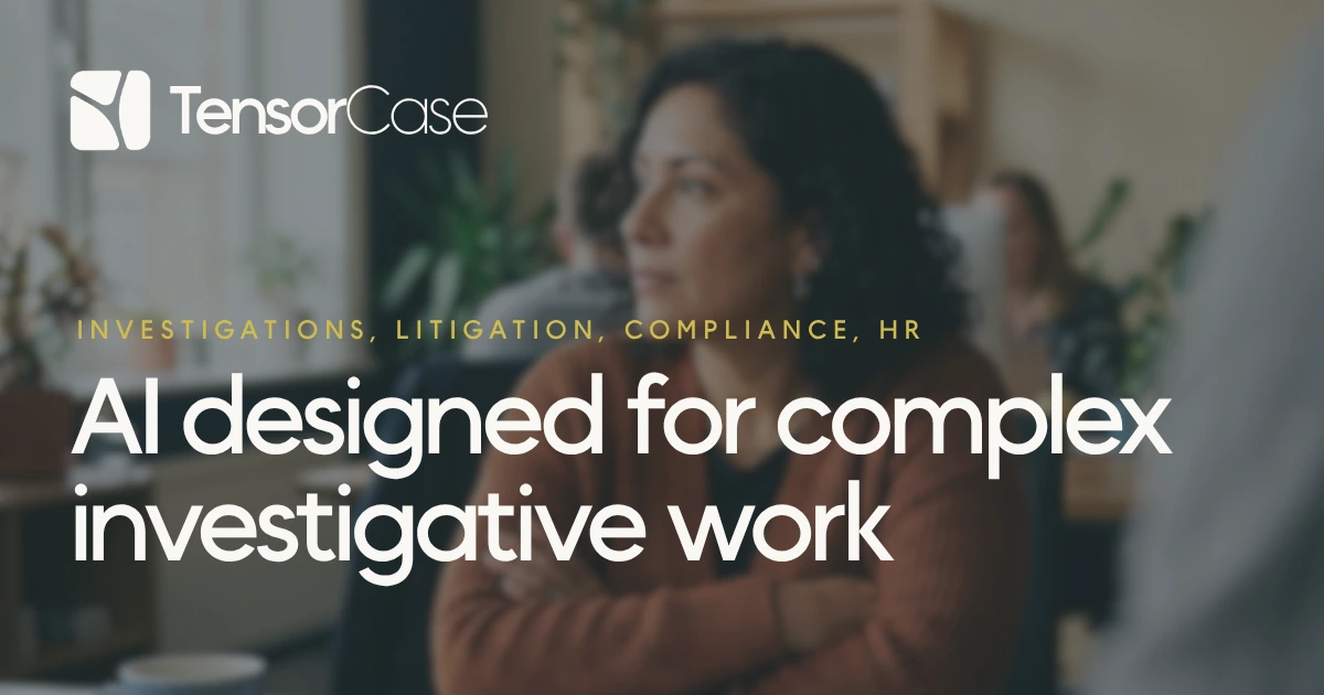 TensorCase brand image, AI designed for complex investigative work